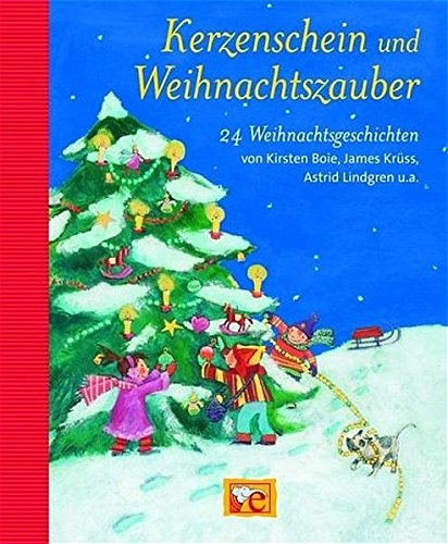Download Kerzenschein und Weihnachtszauber: 24 Weihnachtsgeschichten von Kirsten Boie, James Krüss, Astrid Lindgren u.a. (Grosse Vorlesebücher) Download Kerzenschein und Weihnachtszauber: 24 Weihnachtsgeschichten von Kirsten Boie, James Krüss, Astrid Lindgren u.a. (Grosse Vorlesebücher)