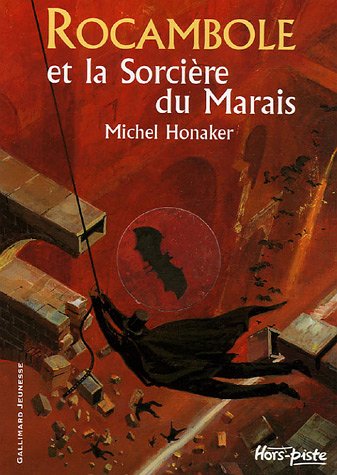 couverture de : Rocambole et la sorci&egrave;re du marais