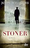 Buchinformationen und Rezensionen zu Stoner: Roman von John Williams