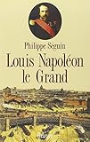 Louis Napoléon le Grand