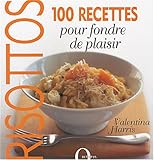 Image de Risottos : 100 recettes pour fondre de plaisirs