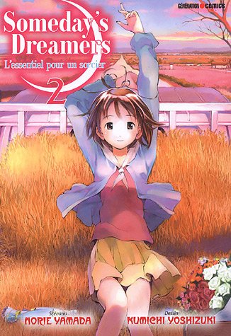 Someday's dreamers — Tome 2