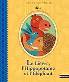 Image de Le lièvre, l'hippopotame et l'éléphant