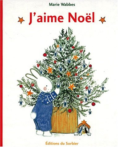 couverture de : J'aime No&euml;l