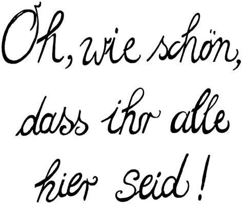 Napkins Food Saying Oh wie schön, dass ihr alle hier seid (German text) [Oh how wonderful that you’re all here] Pack of 20 3 ply 33x33 cm