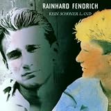 Kein Sch�ner Land - Rainhard Fendrich