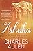 Ashoka: The Search for India's Lost Emperor by 