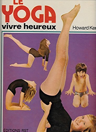 couverture de : LE YOGA VIVRE HEUREUX