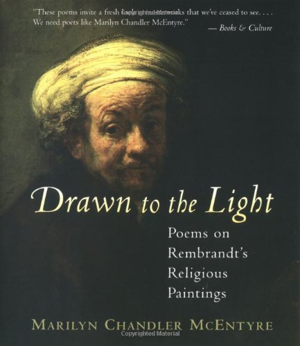 Drawn to the Light: Poems on Rembrandt`s Religious Paintings (English Edition) livre