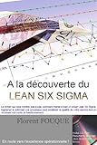 A la découverte du Lean Six Sigma (French Edition) by 