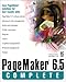 Pagemaker 6.5 Complete by 