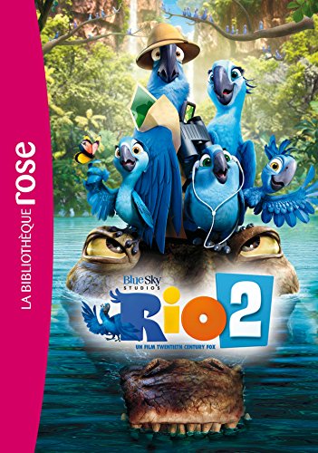 Rio 2 : roman du film
