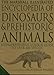 Produktbild The Marshall Illustrated Encyclopedia of Dinosaurs and Prehistoric Animals