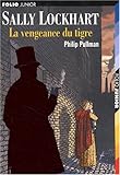 Sally Lockhart, tome 3 : La Vengeance du tigre