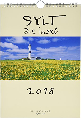 Preisvergleich Produktbild Sylt - die Insel 2018 A4 Wandkalender Hochformat