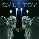 Angels Only! von Evils Toy