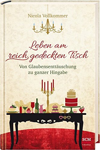 Cover zum Buch Leben am reich gedeckten Tisch: Von G...