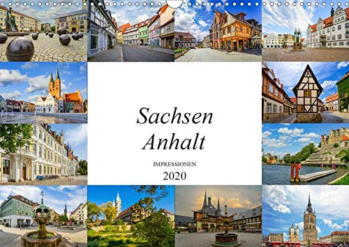 Sachsen Anhalt Impressionen (Wandkalender 2020 DIN A3 quer)