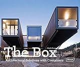 The Box: Architectural Solutions with Containers by 