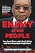 Enemy of the People: How Jacob Zuma stole South Africa and how the people fought back (English Edition) by Adriaan Basson, Pieter du Toit