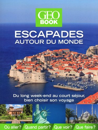 Geobook escapades autour du monde Edition 2014
