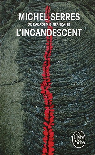 L'Incandescent L'Incandescent