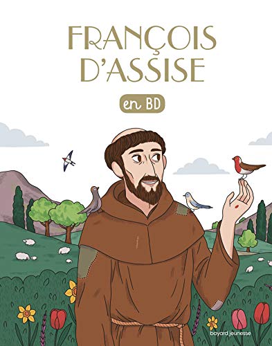 Saint François d'Assise en BD: Chercheurs de Dieu (réédition) Saint François d'Assise en BD: Chercheurs de Dieu (réédition)