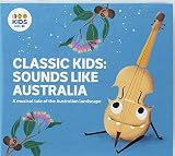 Classic Kids: Sounds Like Australia - Luke / Ensemble Offspring Carroll