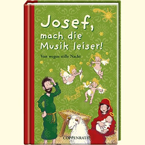 Download Josef, mach die Musik leiser! Von wegen stille Nacht