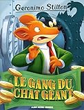 Le Gang du chat géant