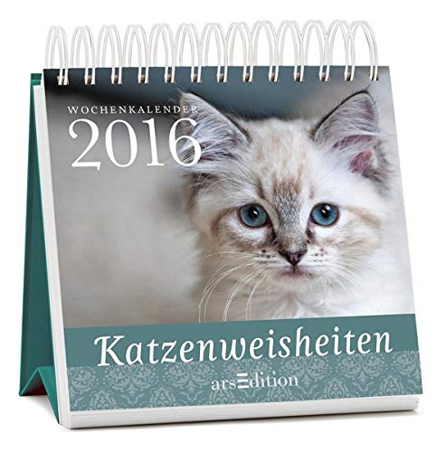 Katzenweisheiten 2016: Wochenkalender