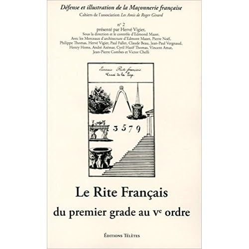Rite français du premier grade au Ve ordre Rite français du premier grade au Ve ordre
