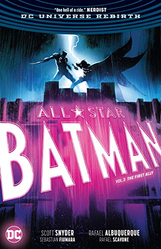 All-Star Batman (2016-2017) Vol. 3: The First Ally (All-Star Batman (2016-)) (English Edition)
