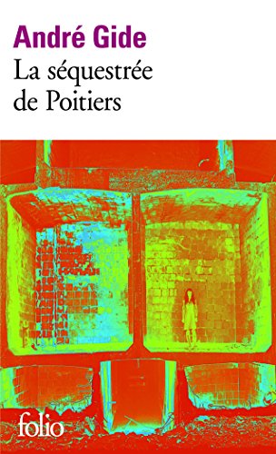 Séquestrée de Poitiers (La)
