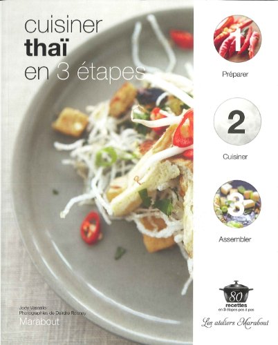 Download Cuisiner thaï en 3 étapes Download Cuisiner thaï en 3 étapes