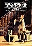 Bibliothek der Meisterwerke Oper, Operette, Musical. Sinfonie, Konzerte, Ouvertüren. Schauspiel by
