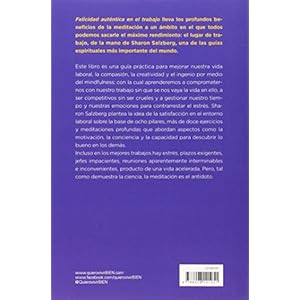 Felicidad auténtica en el trabajo: Meditaciones para alcanzar la realización, el éxito y la paz