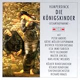Die Königskinder - Kölner Rundfunkchor