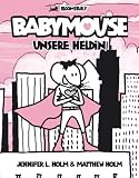 Cover zum Buch Babymouse. Unsere Heldin