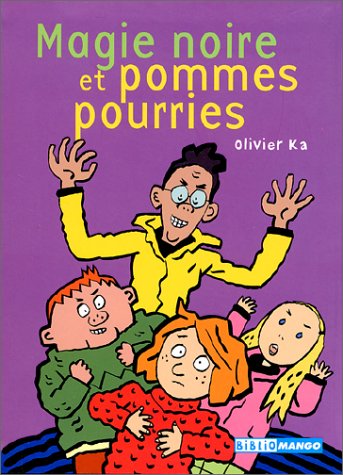 couverture de : Magie noire et pommes pourries