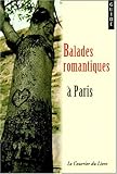 Balades romantiques à Paris