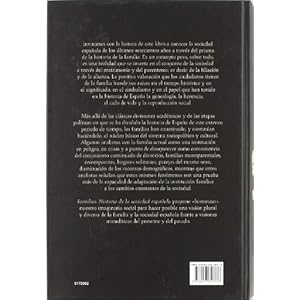 Familias / Families: Historia de la sociedad espanola de final de la Edad Media a nuestros dias / History of S
