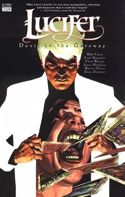 Lucifer VOL 01: Devil in the Gateway