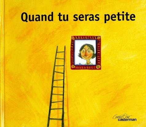 couverture de : Quand tu seras petite