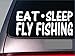 Produktbild Tollyee Car Decals and Stickers Eat Sleep Fly Fishing StickerG884 8" Vinyl fshing Rod Trout Stream Fly Bait