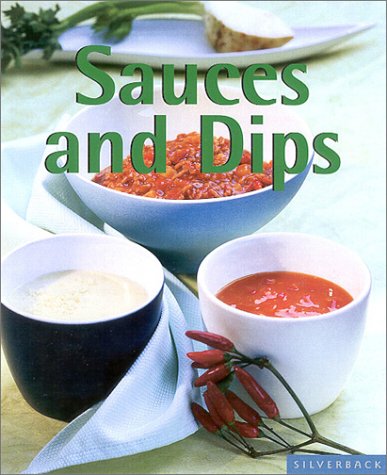 Sauces and Dips: For Dazzling, Drizzling, and Dunking francais Sauces and Dips: For Dazzling, Drizzling, and Dunking francais
