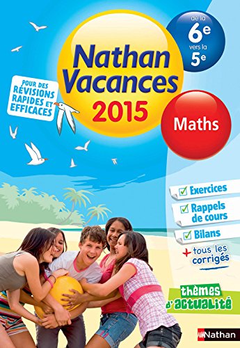 Download Cahier de vacances - Maths 6e - 5e Download Cahier de vacances - Maths 6e - 5e