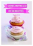 Le Petit Livre de - Cookies, Muffins & co