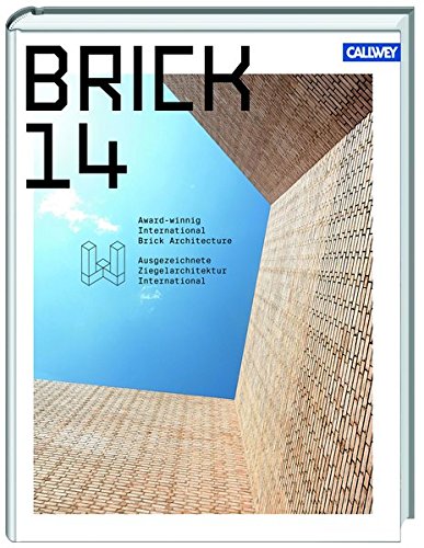 Preisvergleich Produktbild Brick 14: Ausgezeichnete Ziegelarchitektur international
