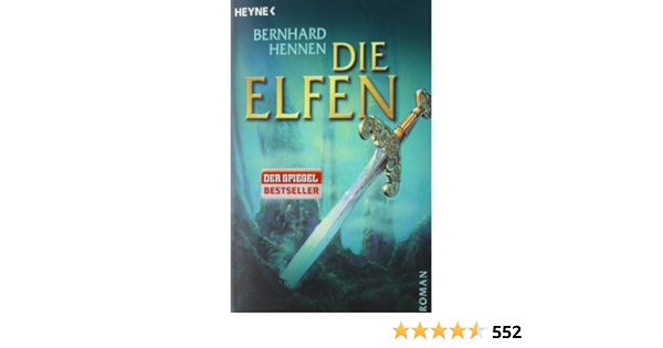 Die Elfen Amazon De Bernhard Hennen James Sullivan Bucher